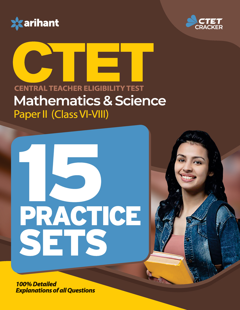 Arihant’s 15 Practice Sets CTET Mathematics and Science Paper 2 for ...
