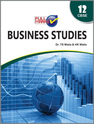 CLASS 12 – FULL MARKS BUSINESS STUDIES GUIDE – Neelkanthbooks.com