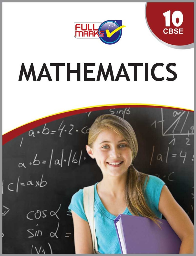 CLASS 10 – FULL MARKS MATHEMATICS GUIDE – neelkanthbooks.com